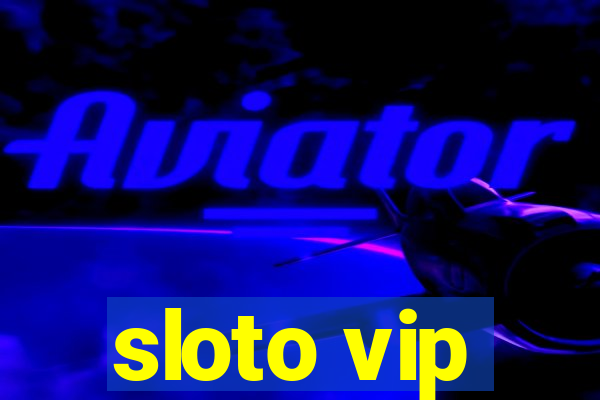 sloto vip