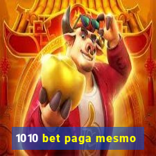 1010 bet paga mesmo