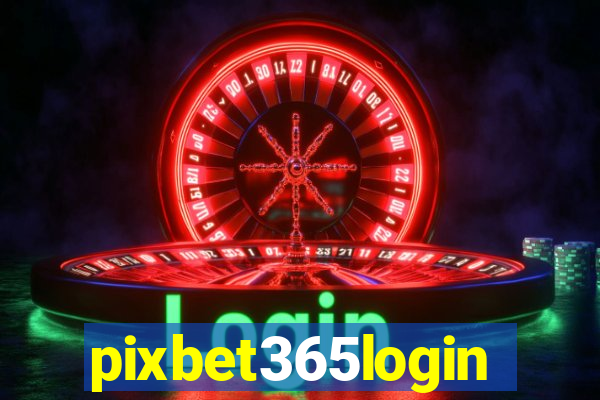 pixbet365login