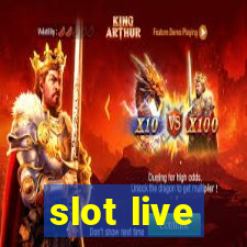 slot live