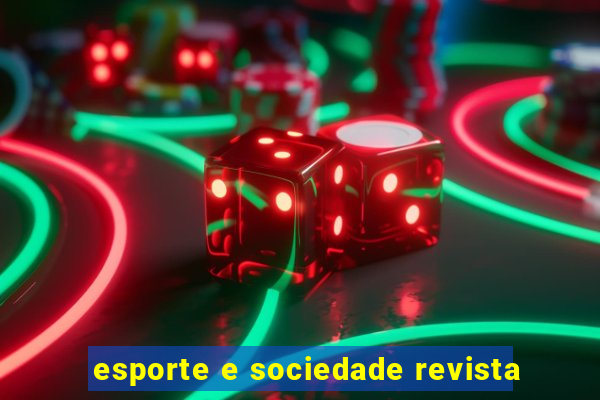 esporte e sociedade revista