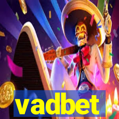 vadbet