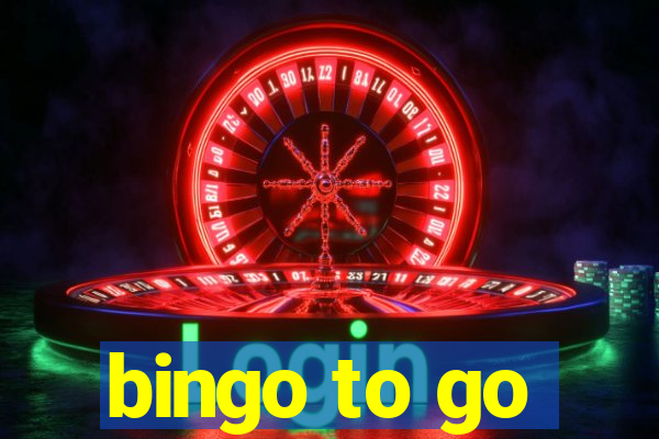 bingo to go