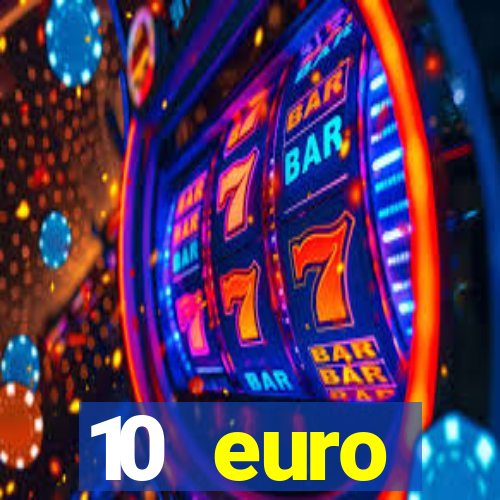 10 euro startguthaben ohne einzahlung casino