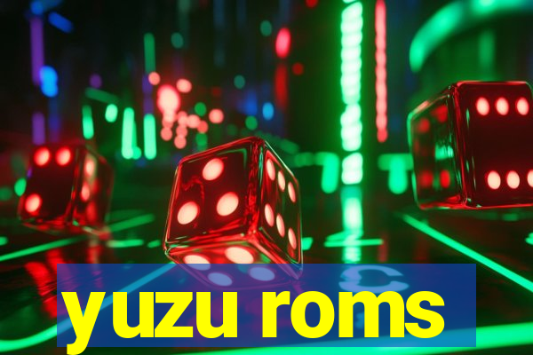 yuzu roms