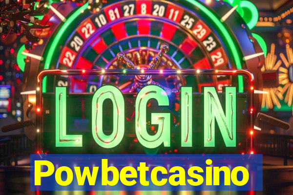 Powbetcasino