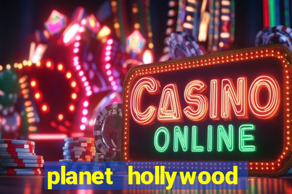 planet hollywood las vegas casino