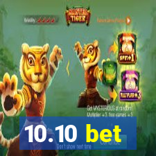 10.10 bet