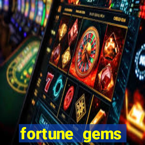 fortune gems horario pagante