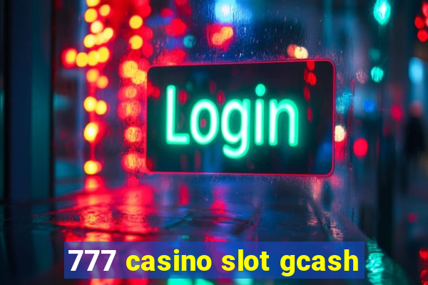 777 casino slot gcash