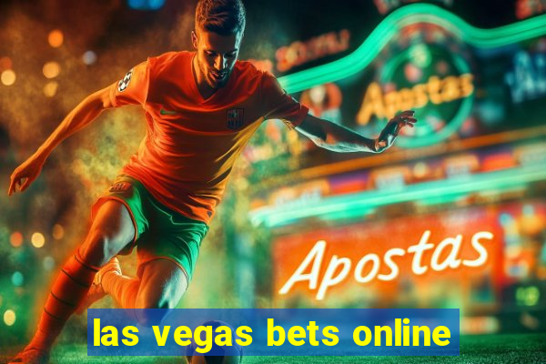 las vegas bets online