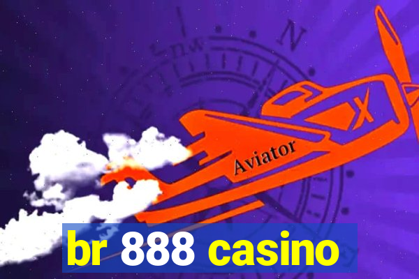 br 888 casino