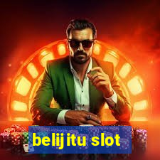 belijitu slot