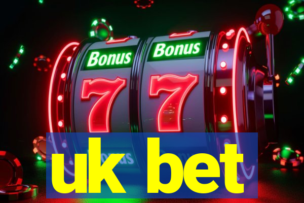 uk bet