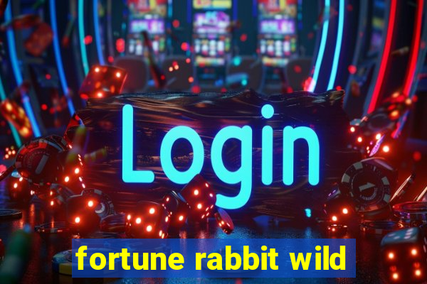 fortune rabbit wild