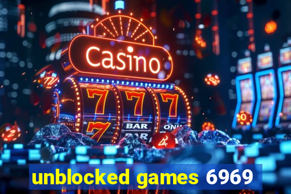 unblocked games 6969