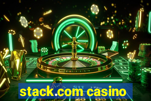 stack.com casino