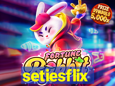 setiesflix