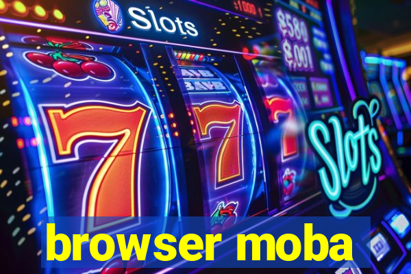 browser moba