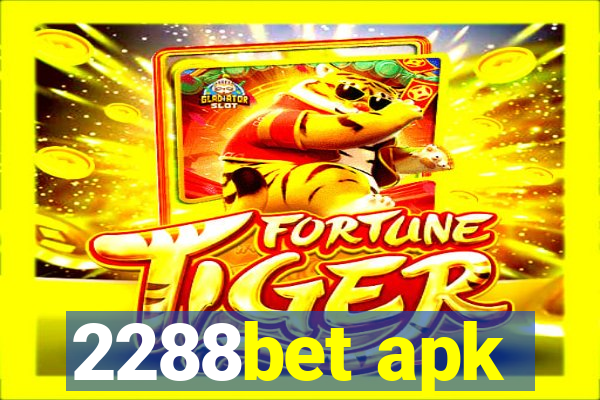 2288bet apk