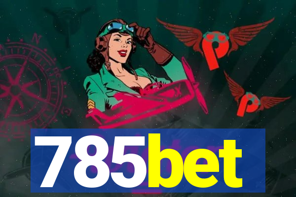 785bet