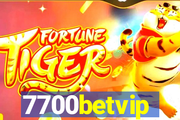 7700betvip