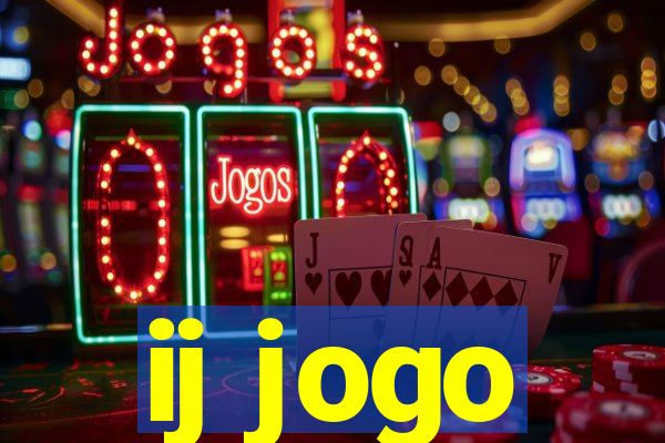 ij jogo