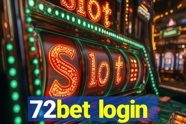 72bet login