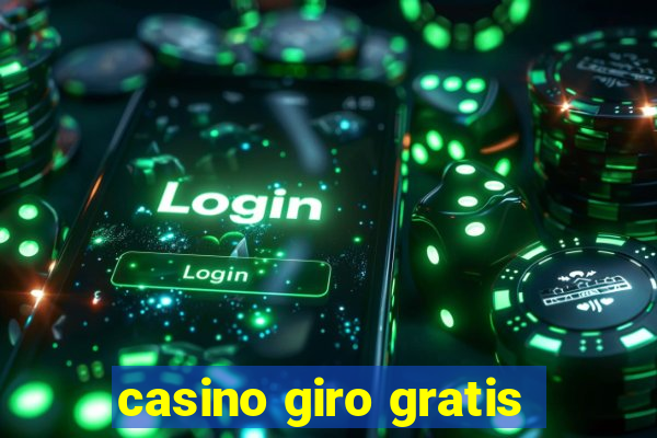 casino giro gratis