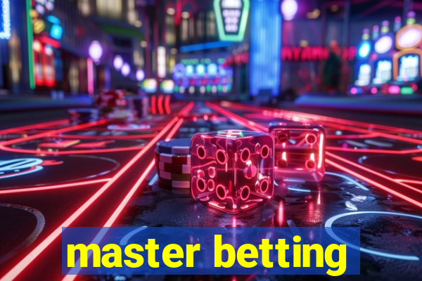 master betting