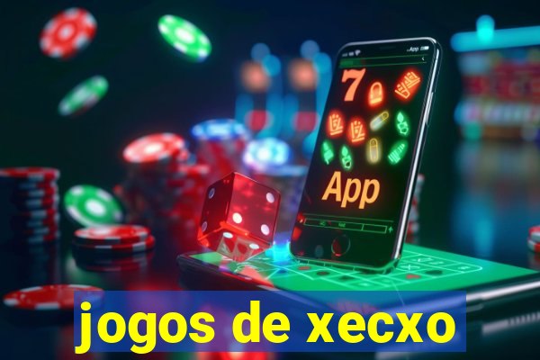 jogos de xecxo