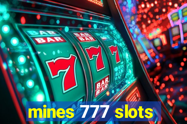 mines 777 slots