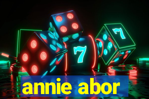 annie abor