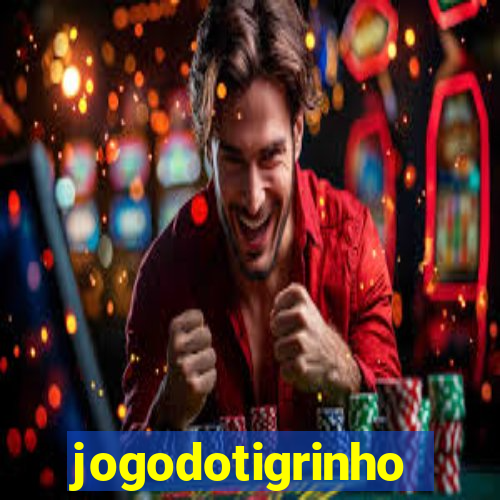 jogodotigrinho