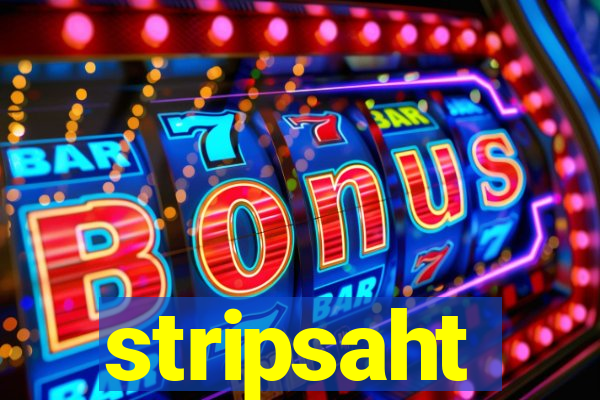 stripsaht