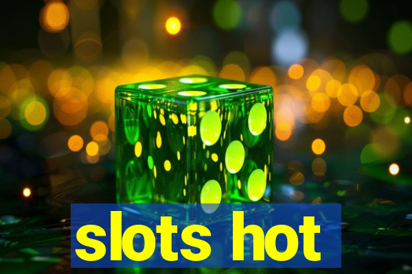 slots hot