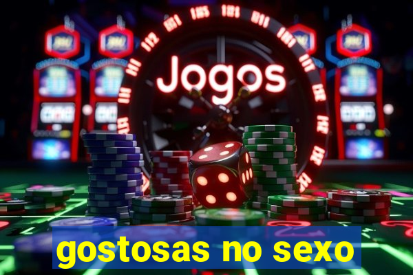 gostosas no sexo