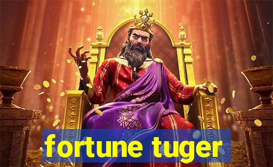 fortune tuger