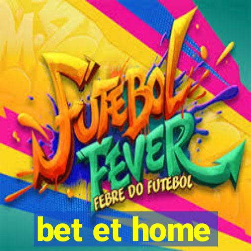 bet et home