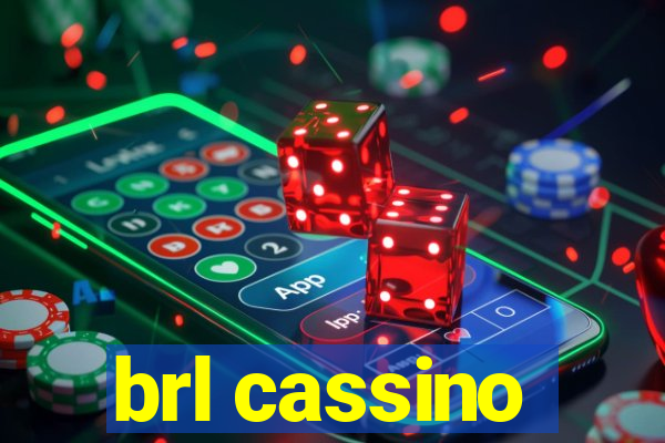 brl cassino