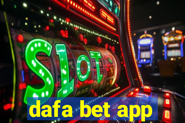 dafa bet app