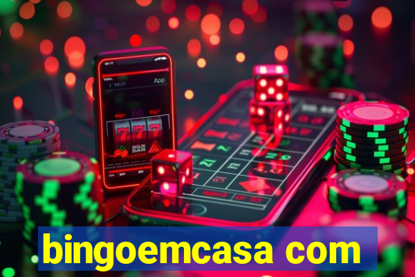 bingoemcasa com