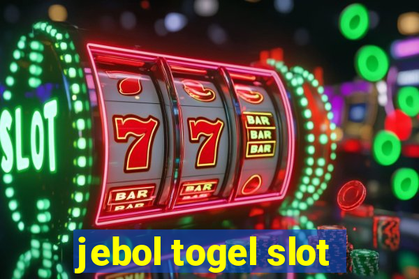 jebol togel slot