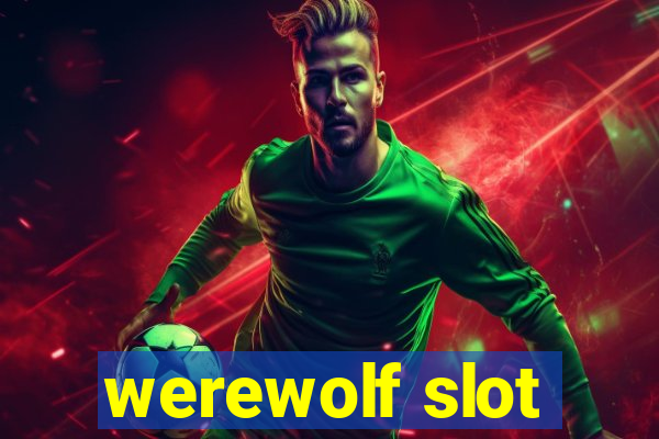 werewolf slot