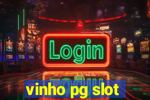 vinho pg slot