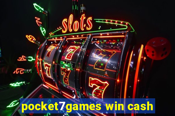 pocket7games win cash