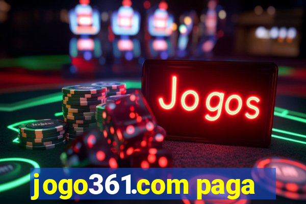 jogo361.com paga