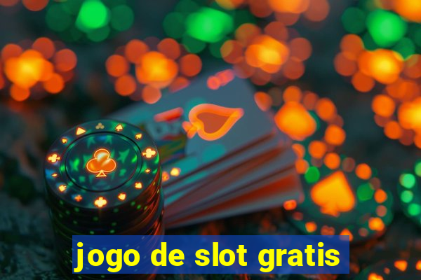 jogo de slot gratis