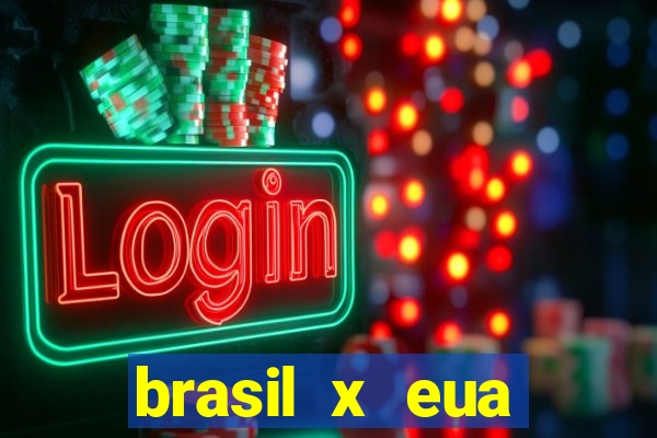 brasil x eua basquete hoje