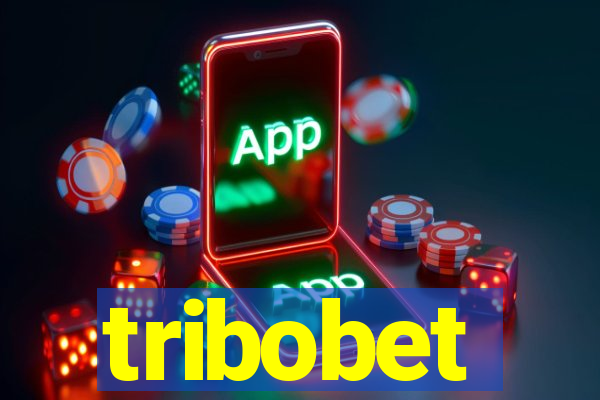 tribobet